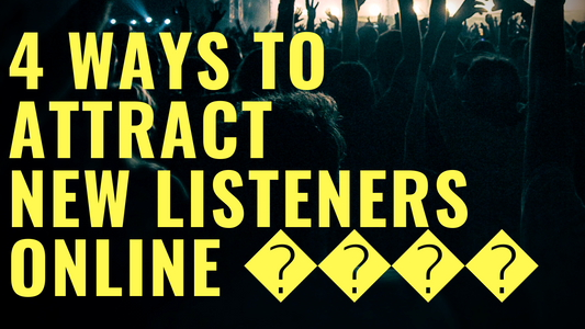 6 WAYS TO ATTRACT NEW LISTENERS ONLINE